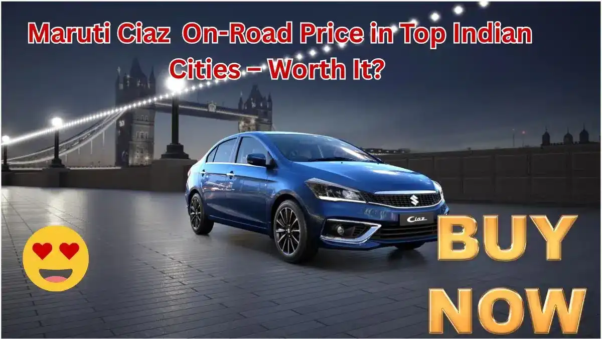 Maruti Ciaz 2025